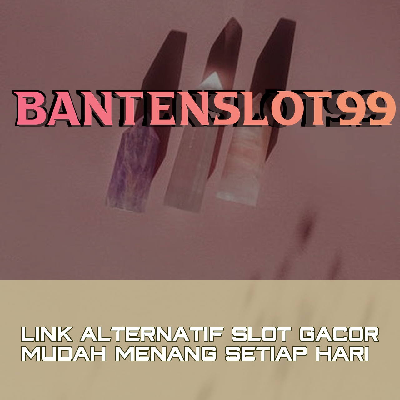 BANTENSLOT99
