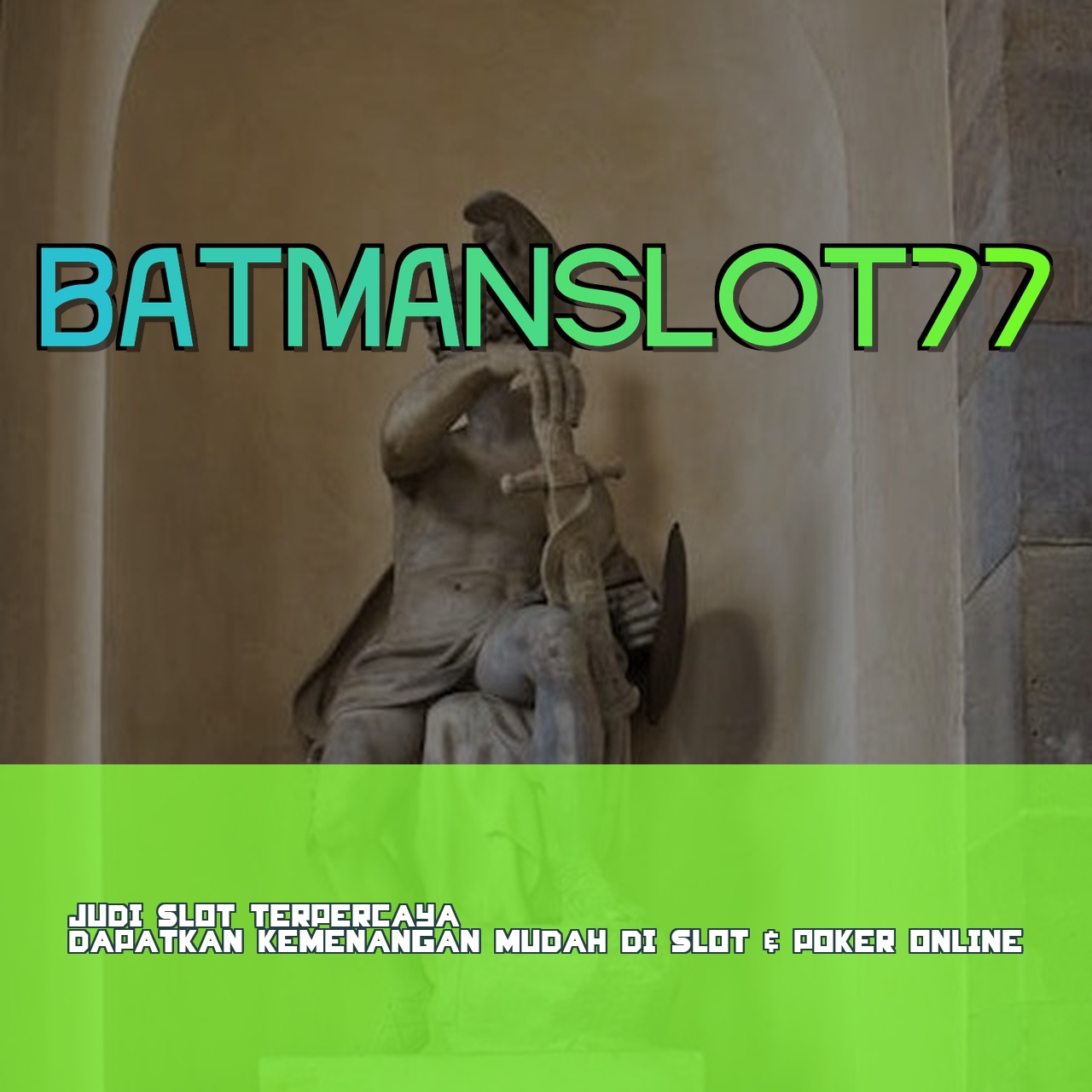 BATMANSLOT77