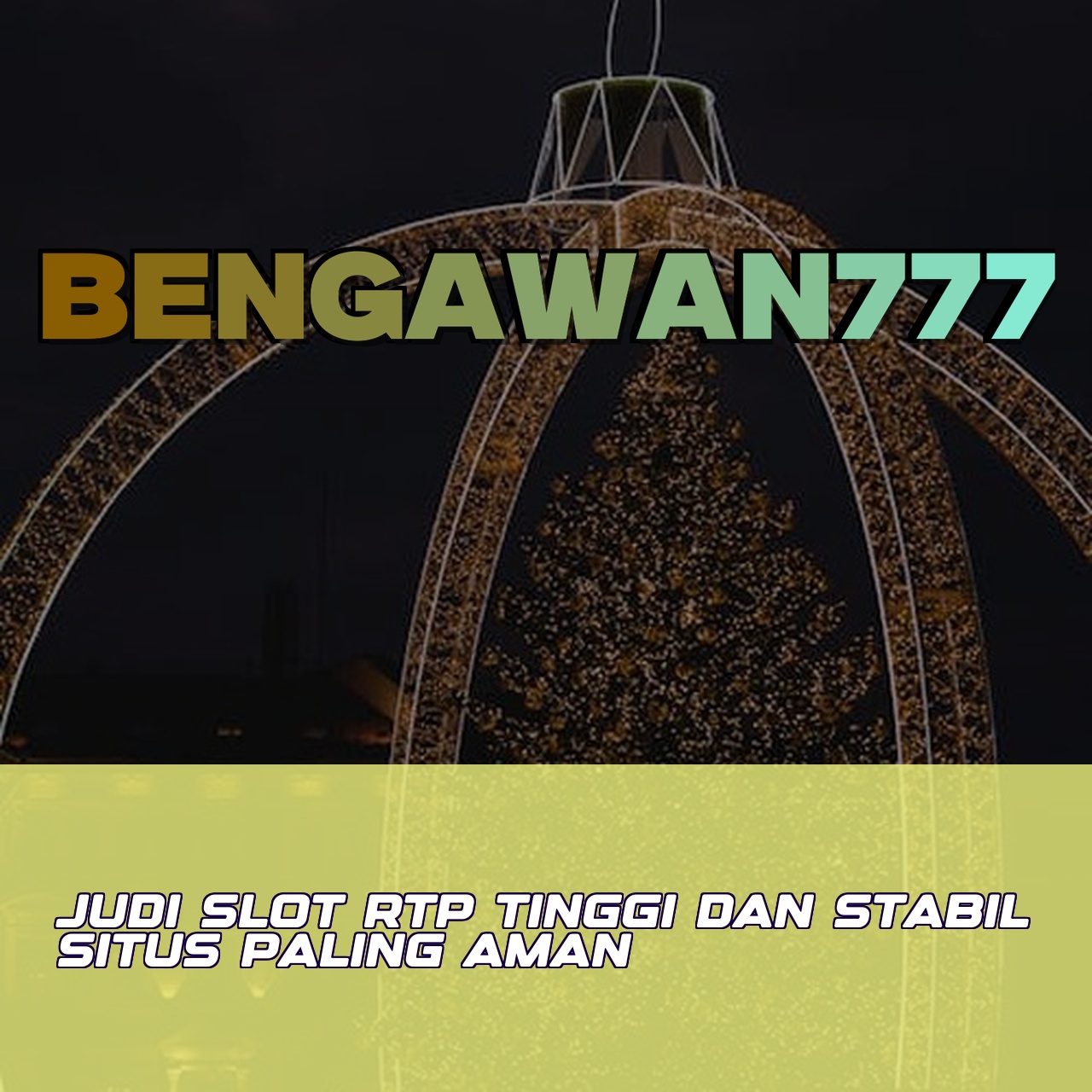 BENGAWAN777