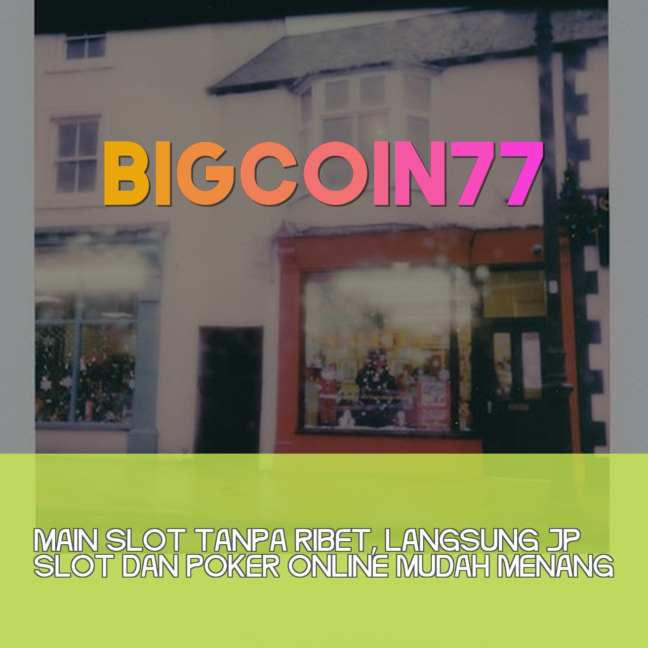 BIGCOIN77