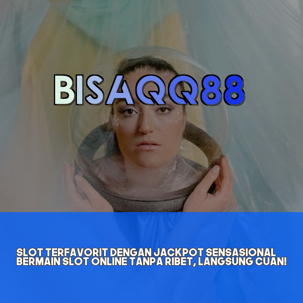 BISAQQ88