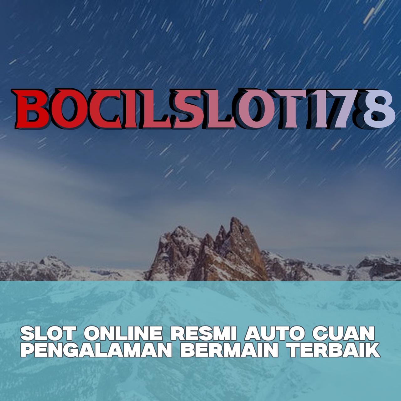 BOCILSLOT178