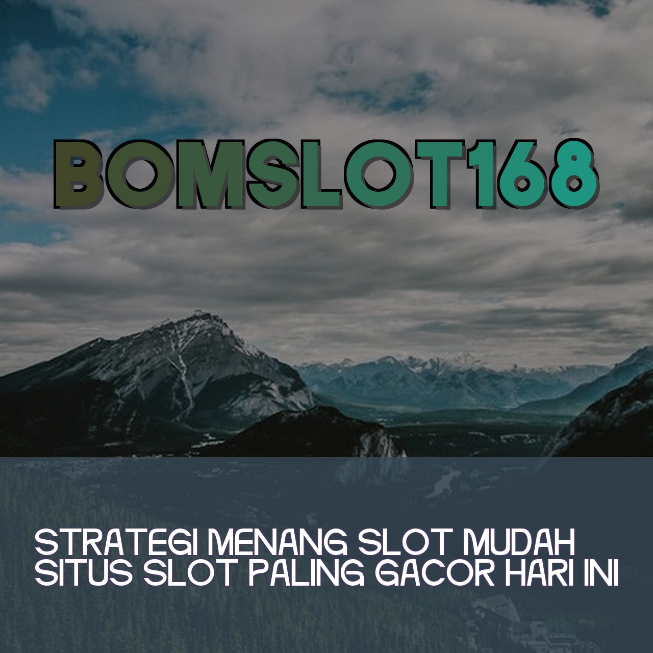 BOMSLOT168