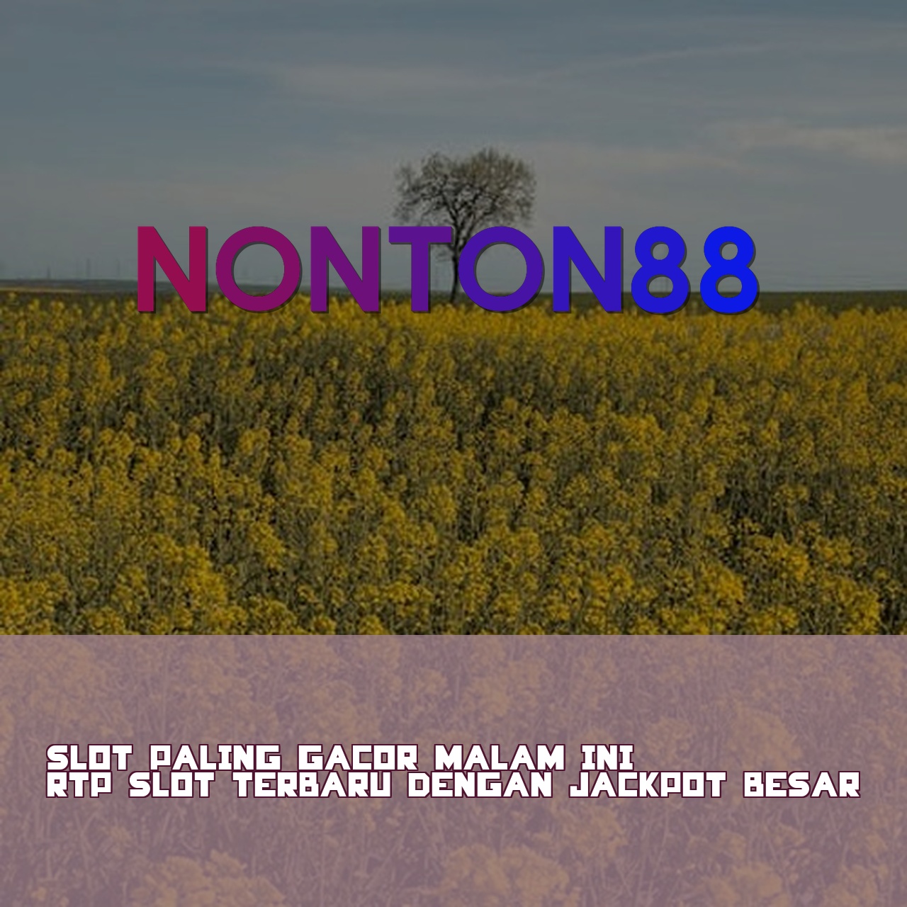 NONTON88