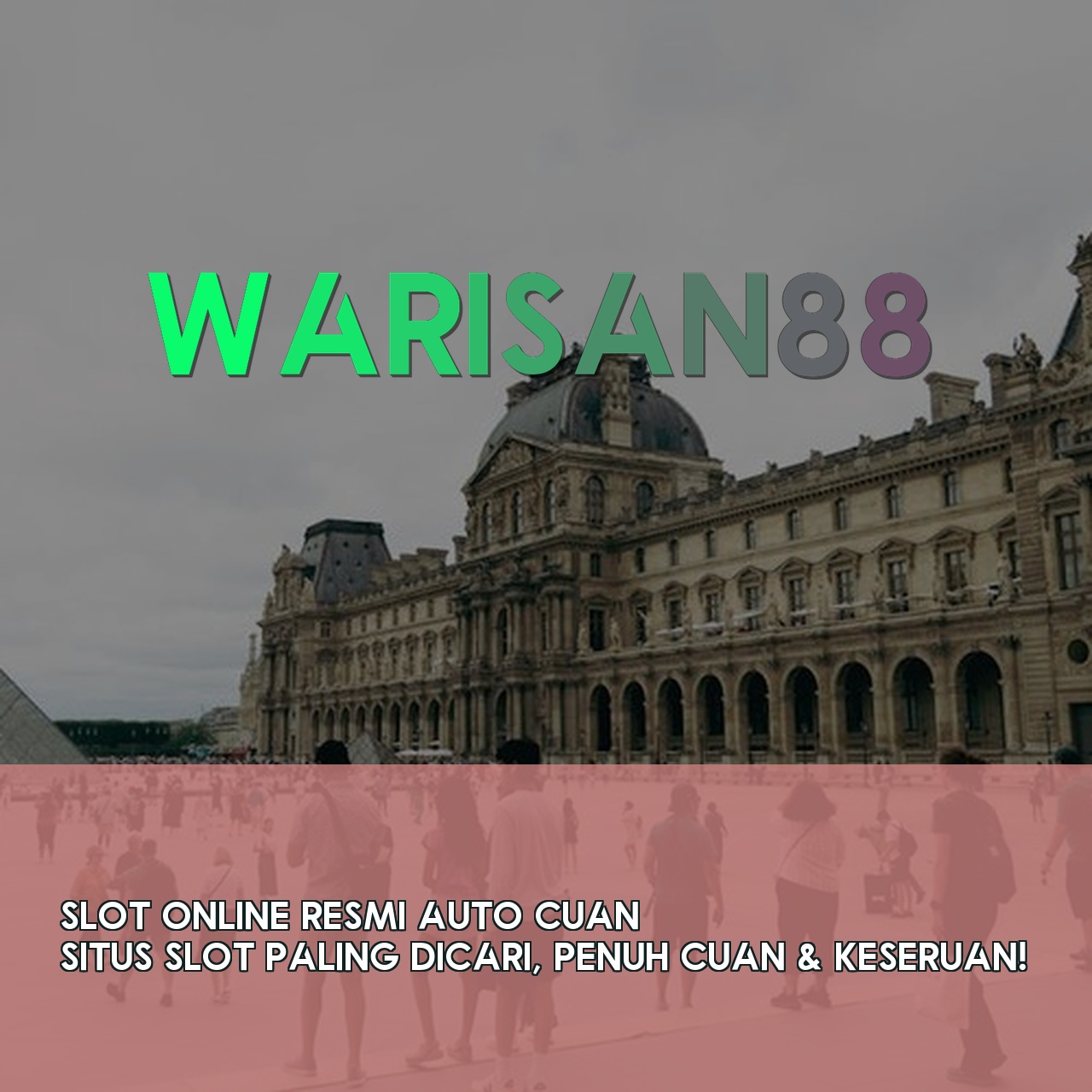 WARISAN88